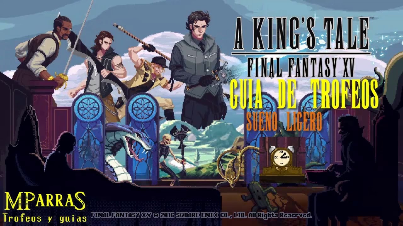 A King's Tale: Final Fantasy XV - Trofeo: Sueño ligero