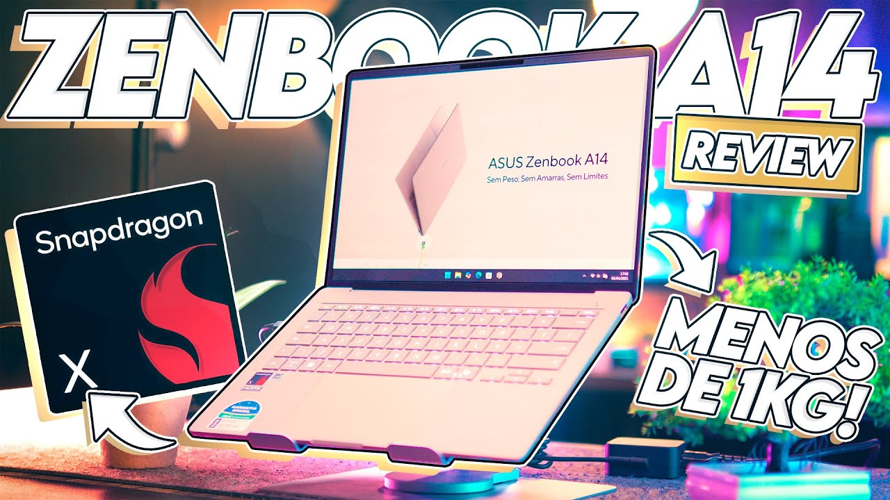 Esse note PESA MENOS DE 1KG e usa o NOVO Snapdragon X! Review do Asus Zenbook A14 2025