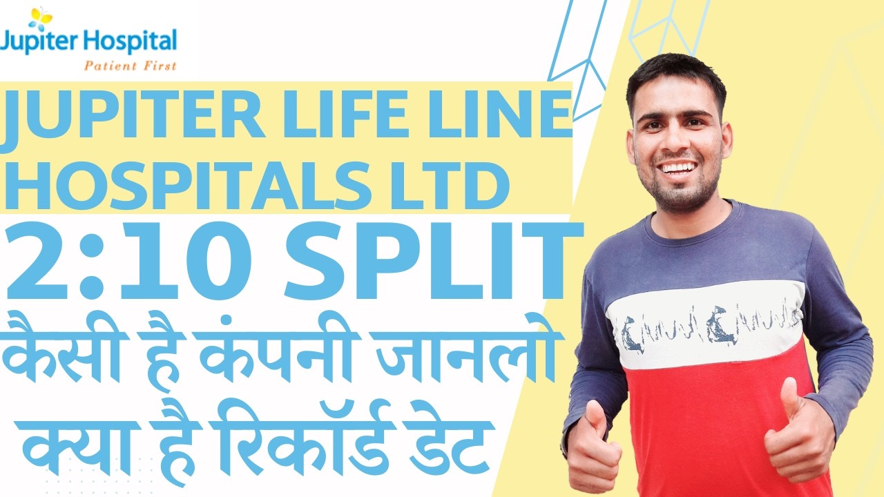 Jupiter Life Line Hospitals Share Split Dividend | Jupiter Life Line Hospitals Share Latest News
