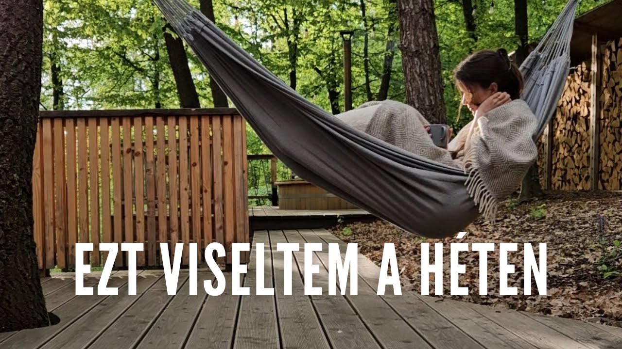 Ezt viseltem a héten | Munka és pihenés a Mátrában | Nyárból 'télbe'