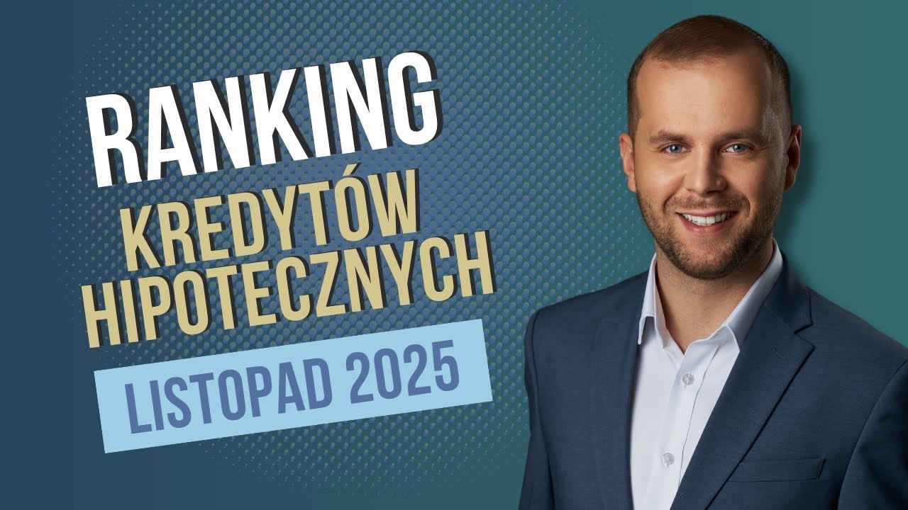 Ranking kredytów hipotecznych listopad 2025