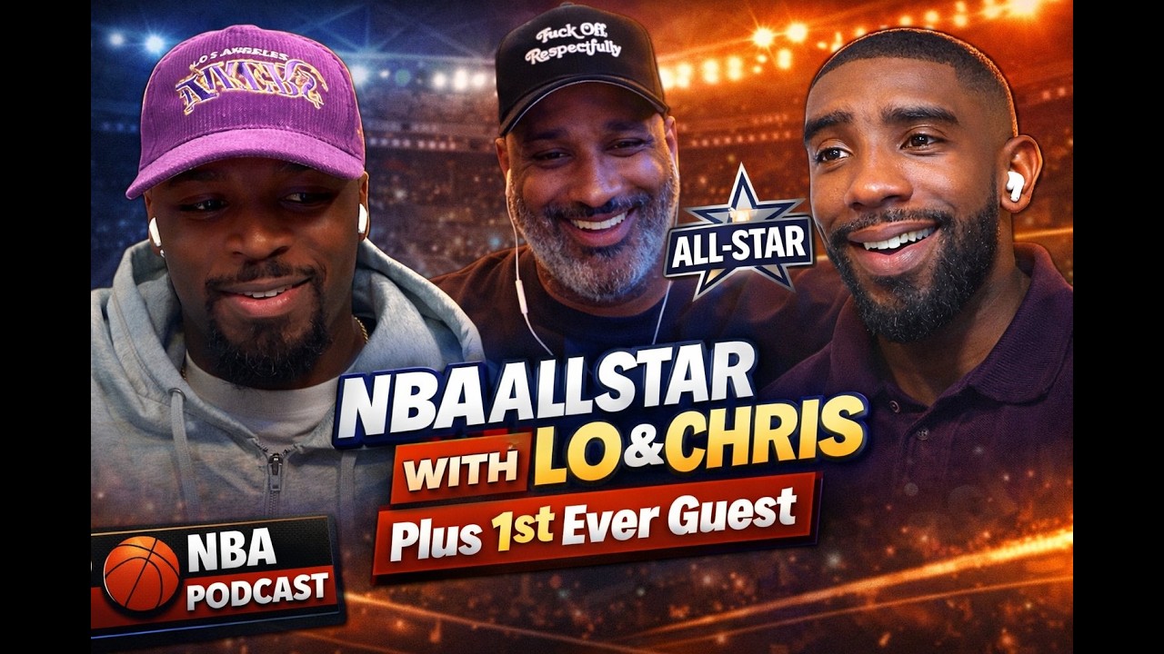 NBA Superstars ARE Bigger than NFL Superstars: Chris and Lo have some All-Star talk W/ Special Guest