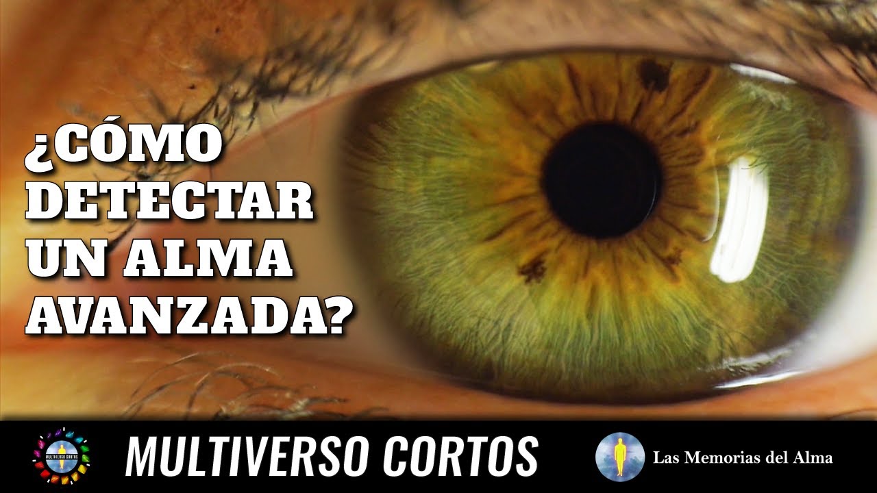 👁️ ¿CÓMO DETECTAR UN ALMA AVANZADA? 🟣