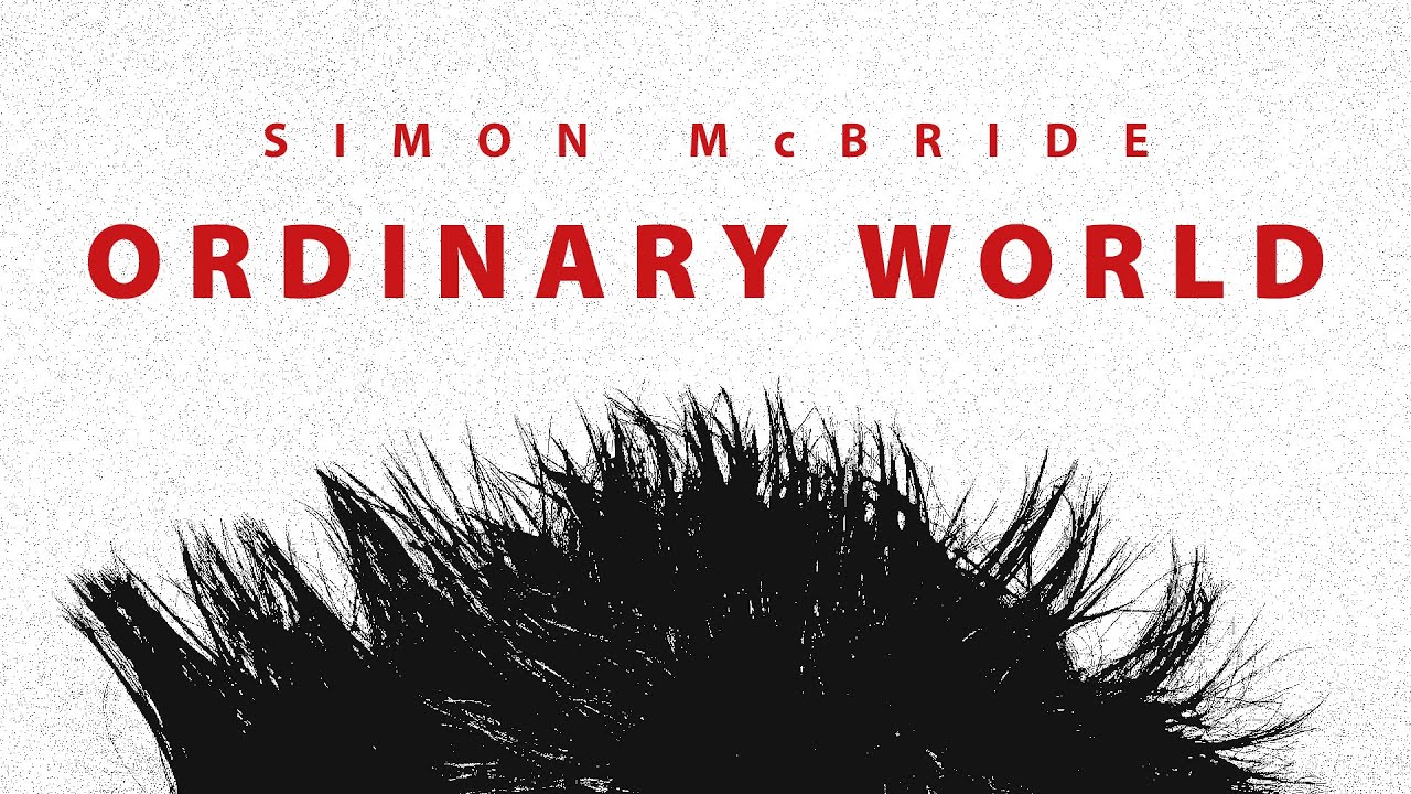 Simon McBride - Ordinary World (Official Audio)