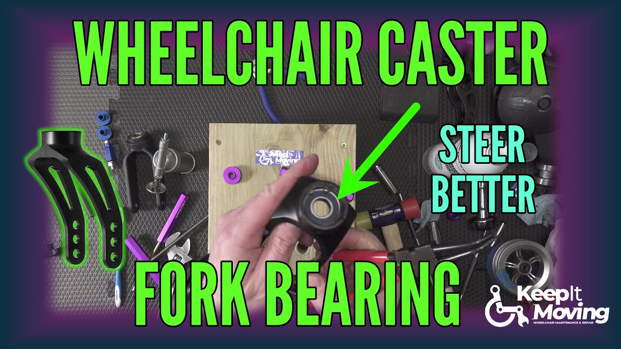 Wheelchair Caster Fork Bearing Replacement