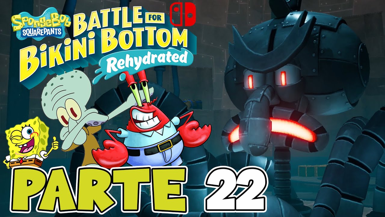¡CALAMARDO ROBOT! (JEFE EXTRA) | PARTE #22 | BOB ESPONJA: BATTLE FOR BIKINI BOTTOM - REHYDRATED
