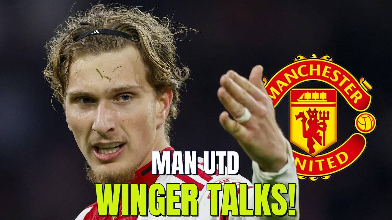 Man Utd Transfer SHOCK: Ajax Winger Talks! Palmer Warning! Fletcher Praise!