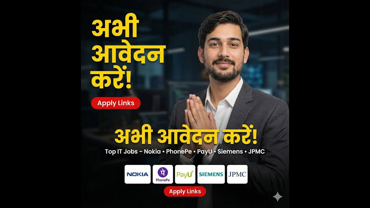 Top IT Companies Hiring NOW in India (Nokia, PhonePe, PayU, Siemens, JPMC More)  Apply Links Inside
