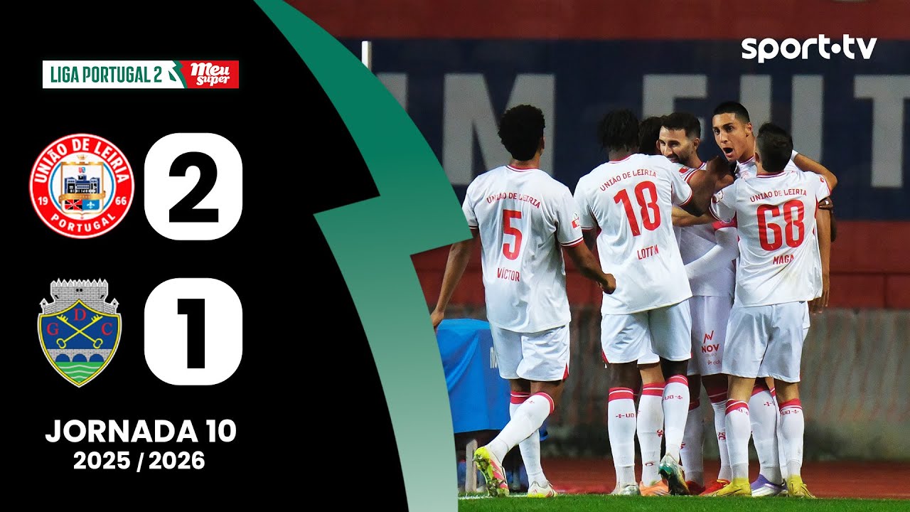 Resumo: U. Leiria 2-1 Chaves - Liga Portugal Meu Super | sport tv