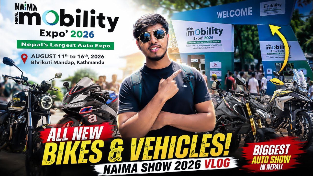 NAIMA NEPAL Mobility Show 2026 🇳🇵 | ALL NEW BIKES & BIGGEST LAUNCHES in Nepal! 🏍️🔥