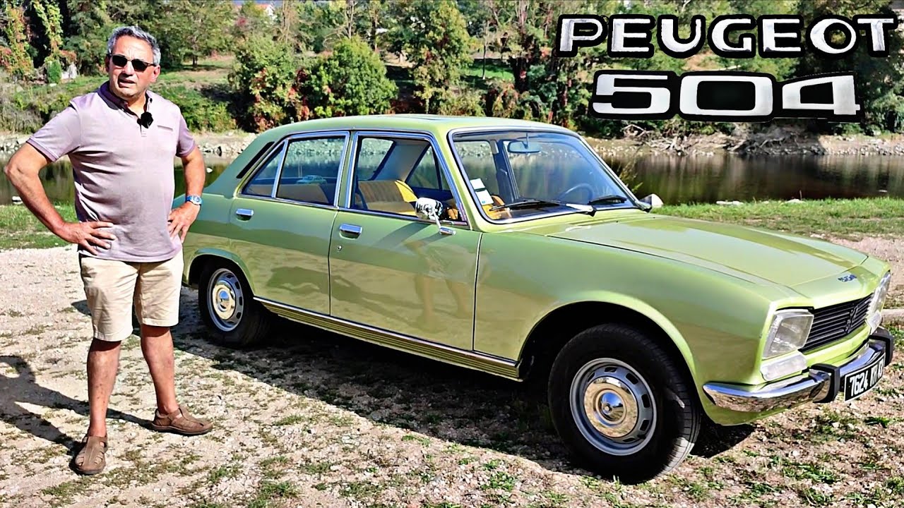 L'increvable Peugeot 504 - La voiture populaire française