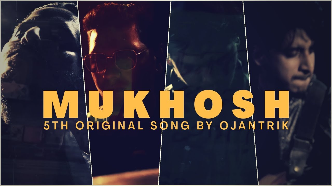 Mukhosh | মুখোশ | Ojantrik | Official Music Video | 2020