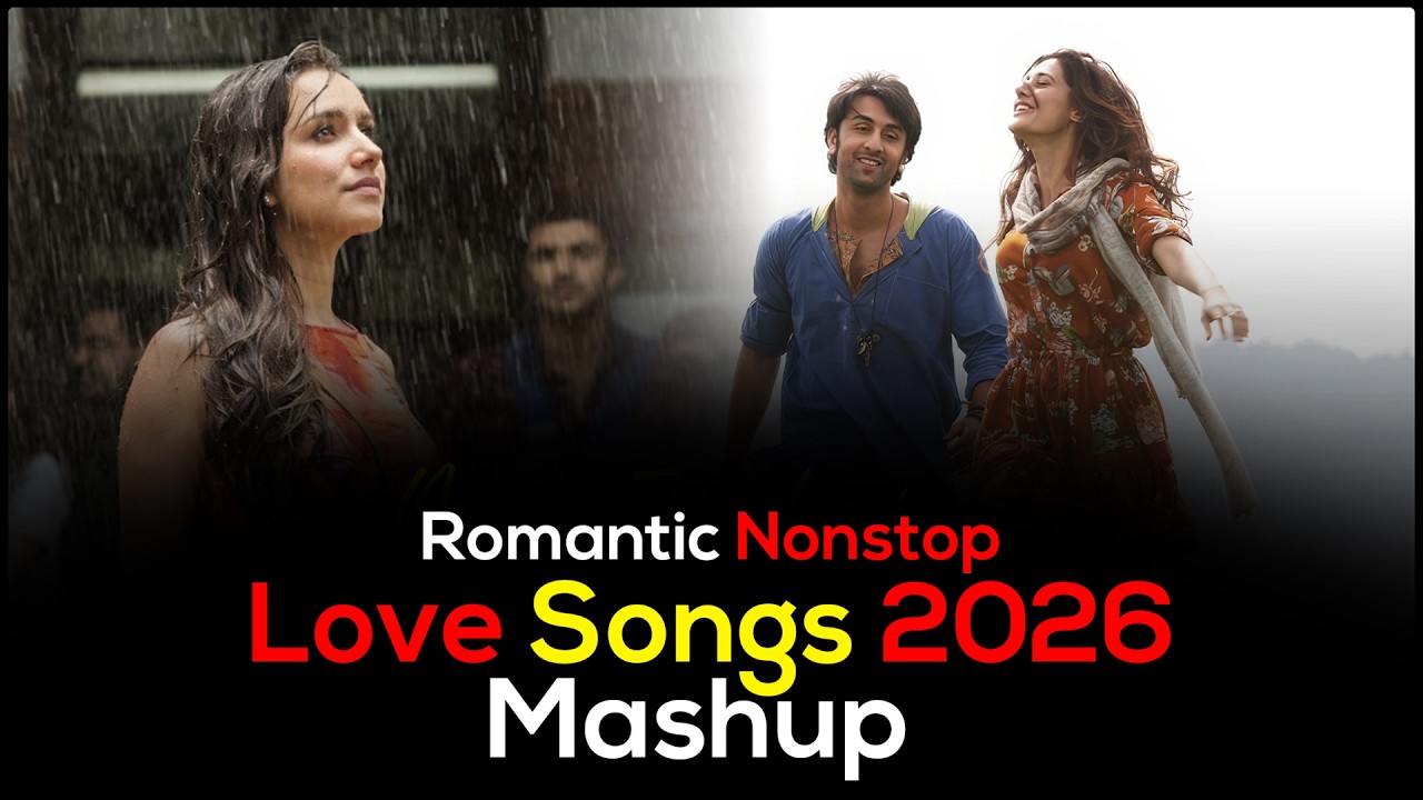 Love Again Mashup 2026 Jukebox | Romantic Love Songs Nonstop | VDJ Royal