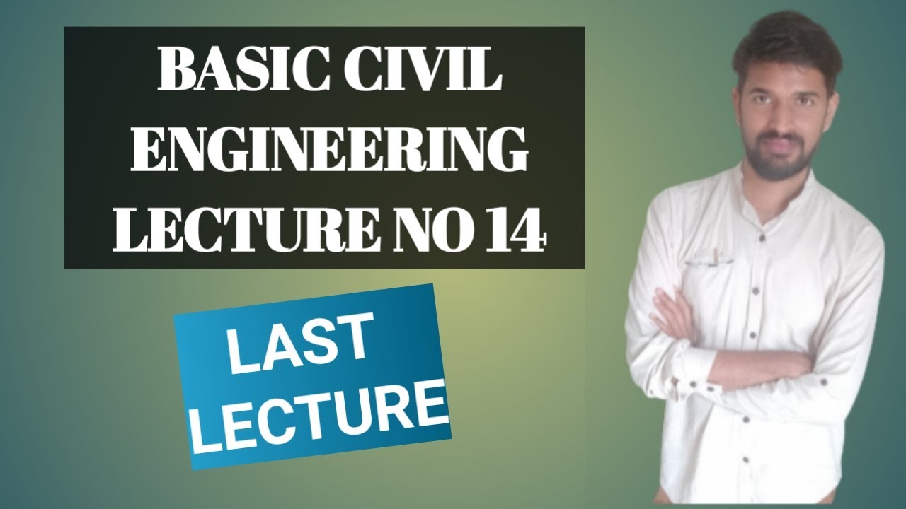 MPSC CIVIL PRE BASIC CIVIL ENGINEERING LECTURE NO 14