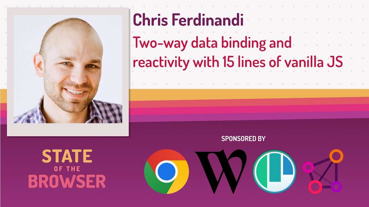 Chris Ferdinandi - Speedy Dev Insights 2: data binding