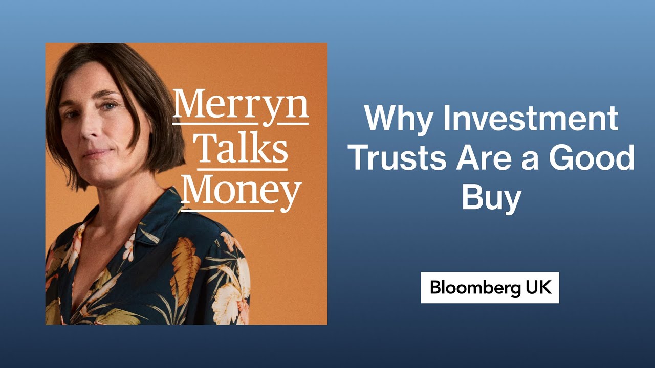 Investment Trusts May Be the Right Place for Your Money | Merryn Talks Money