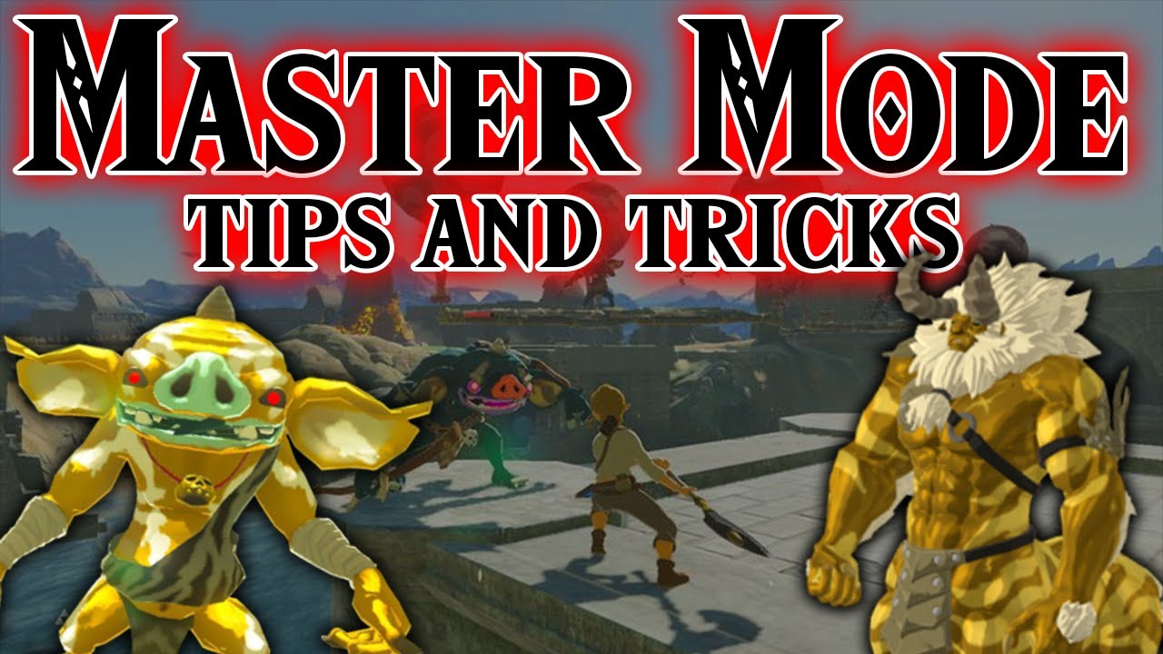 Breath of The Wild Master Mode: Survival tips and helpful info!