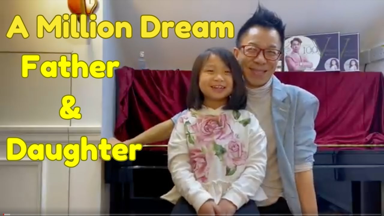 Magical Duet: Father And Daughter Sing 'a Million Dreams | Dion Tam |