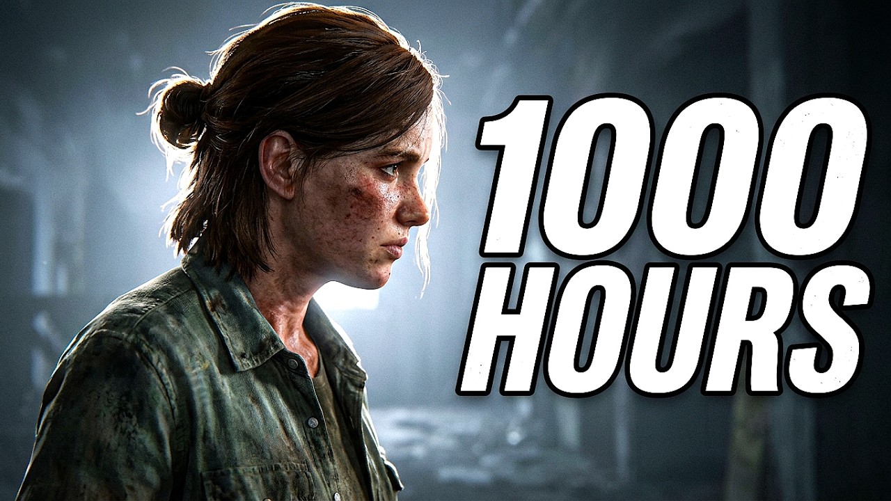 What 1000 Hours of The Last Of Us 2 looks like