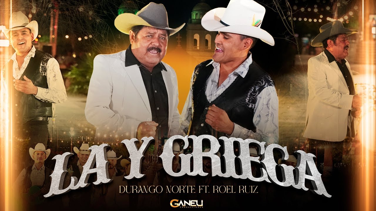 La Y Griega (Video Oficial) - Durango Norte Ft Roel Ru&iacute;z