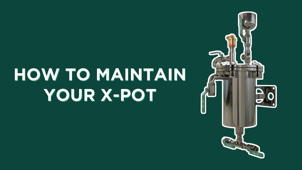 How to Maintain Your VEXO X-POT