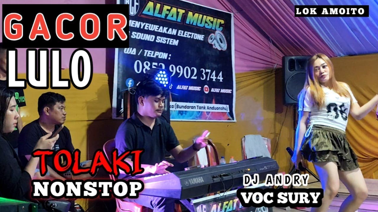 🍂🔰GACOR DJ LULO TOLAKI TERBARU▶️HULO HULO VOC SURY FT DJ ANDRY. LOK AMOITO PART 2