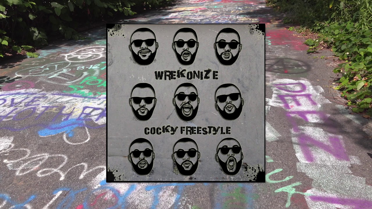 Wrekonize - Cocky (Freestyle)