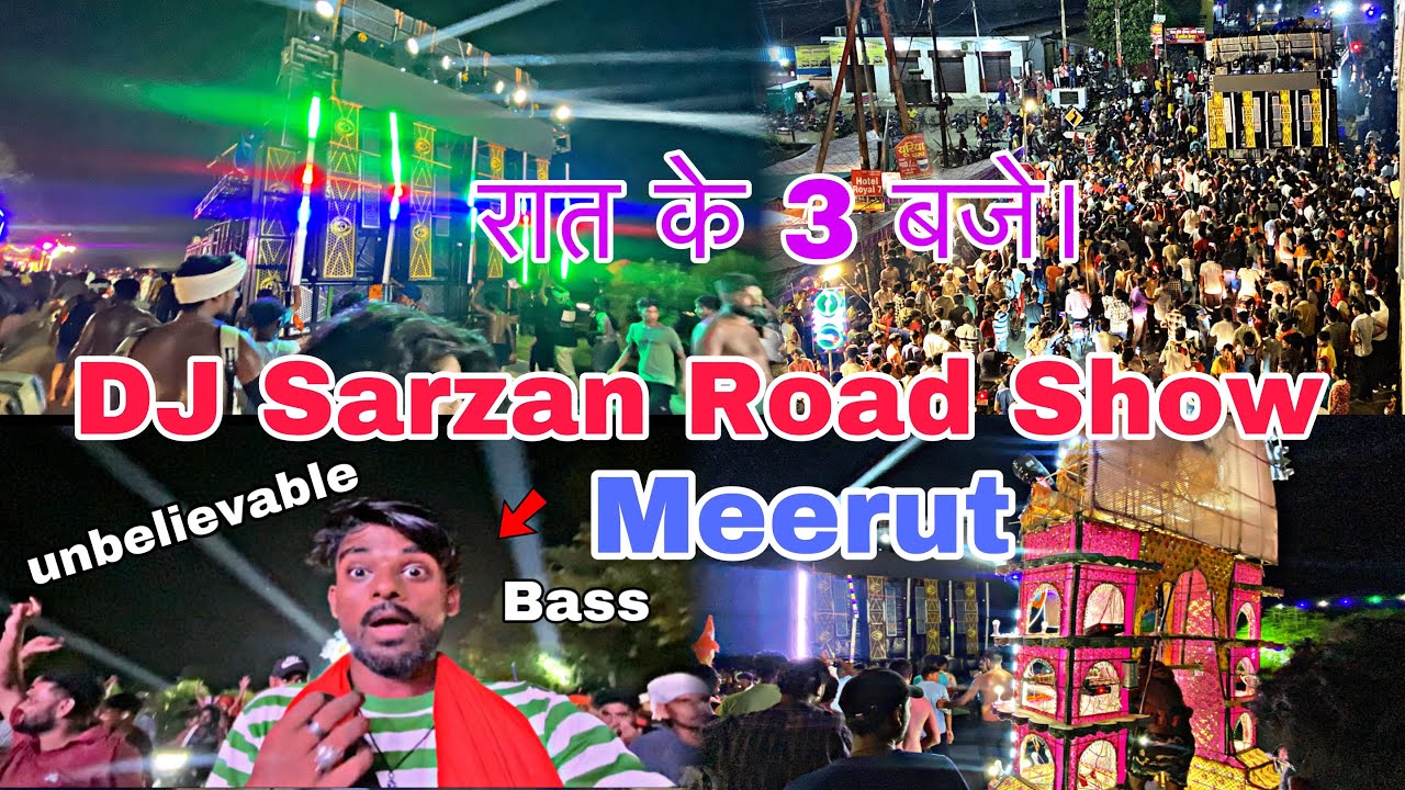 DJ Sarzan Road Show Meerut Highway | DJ Sarzan 21 Bass Setup Khatarnak Sound Testing 2024