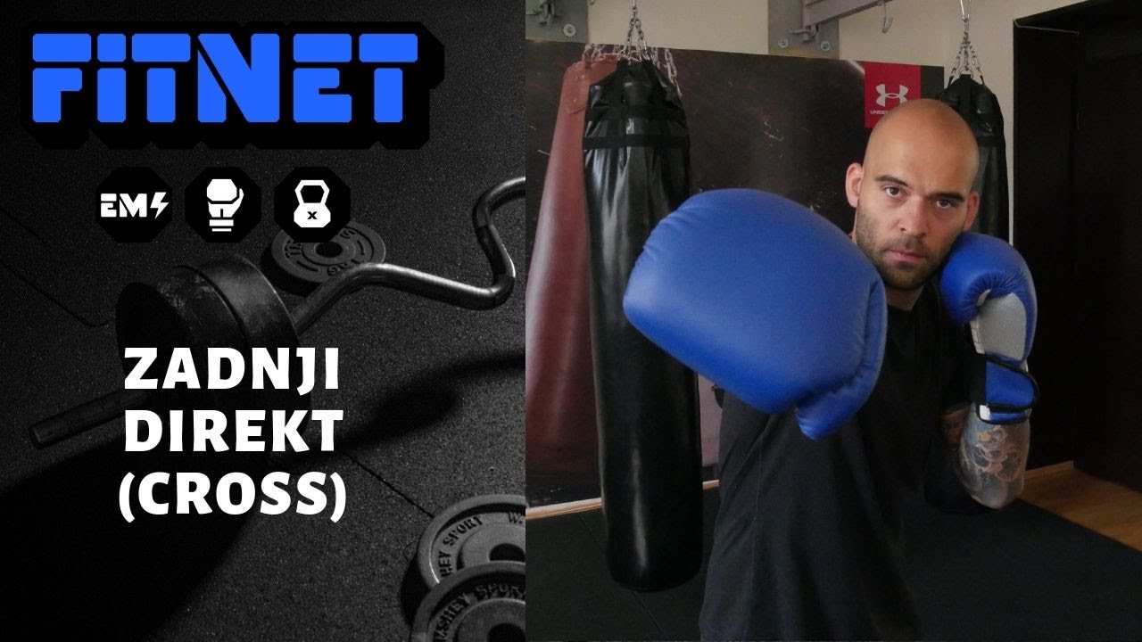 Boks tutorijal - Zadnji direkt (Cross)