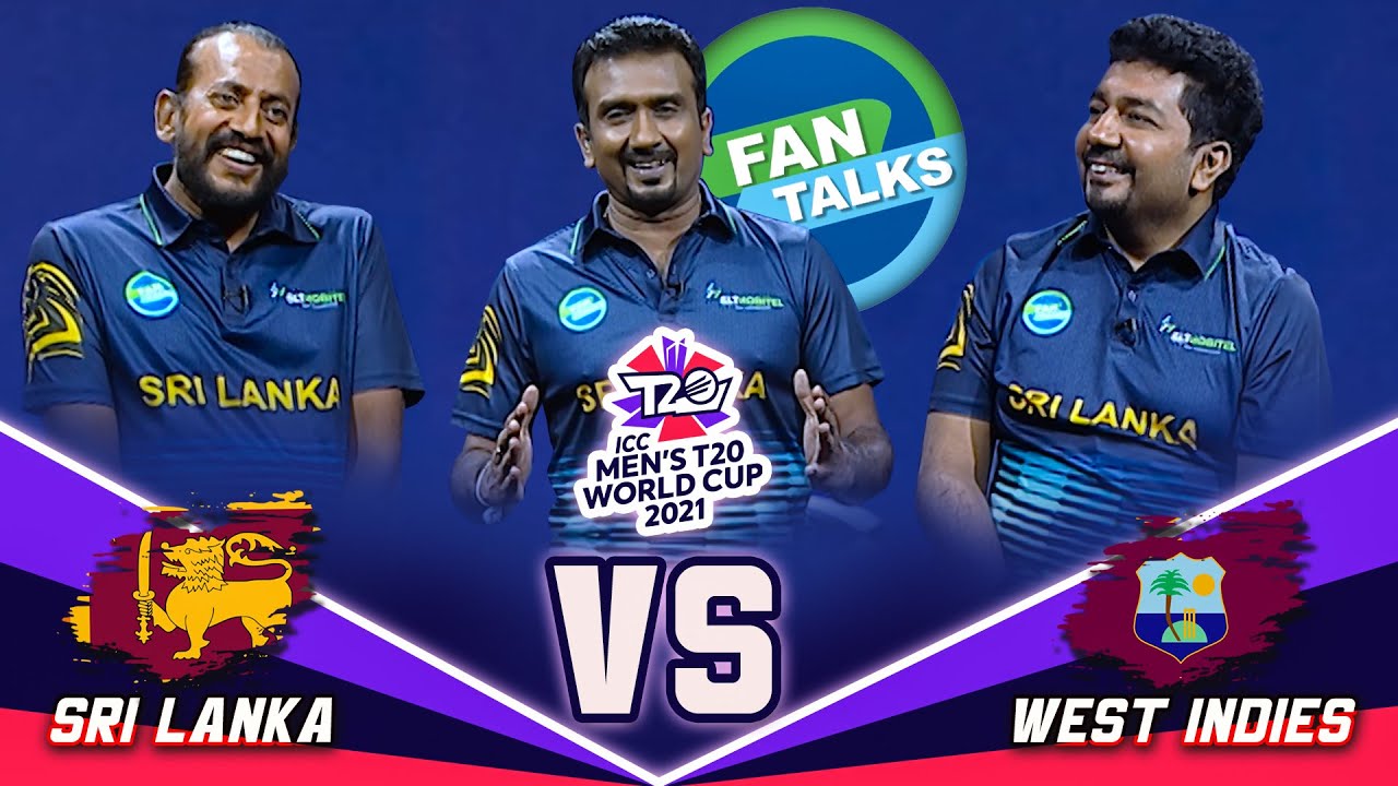 SLT Mobitel FANTALKS | T20 Cricket World Cup 2021 |  SL vs WI | FM Derana