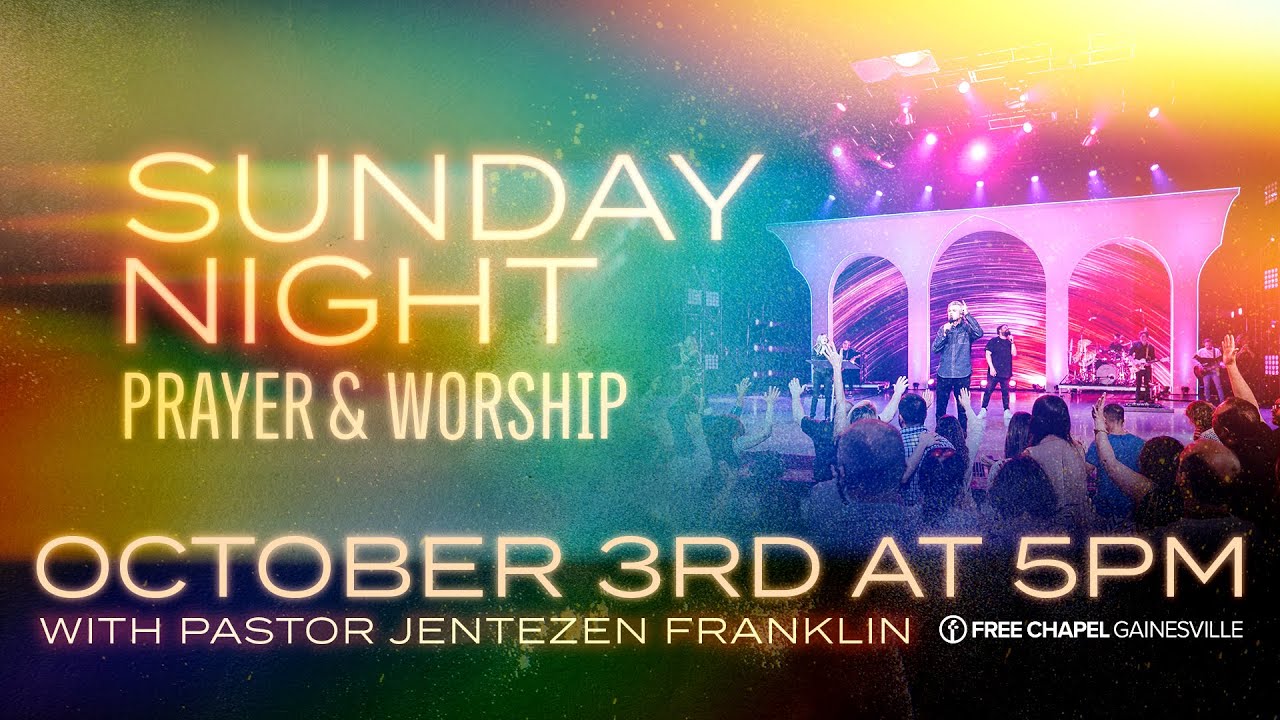 Sunday Night Prayer & Worship | Pastor Jentezen Franklin