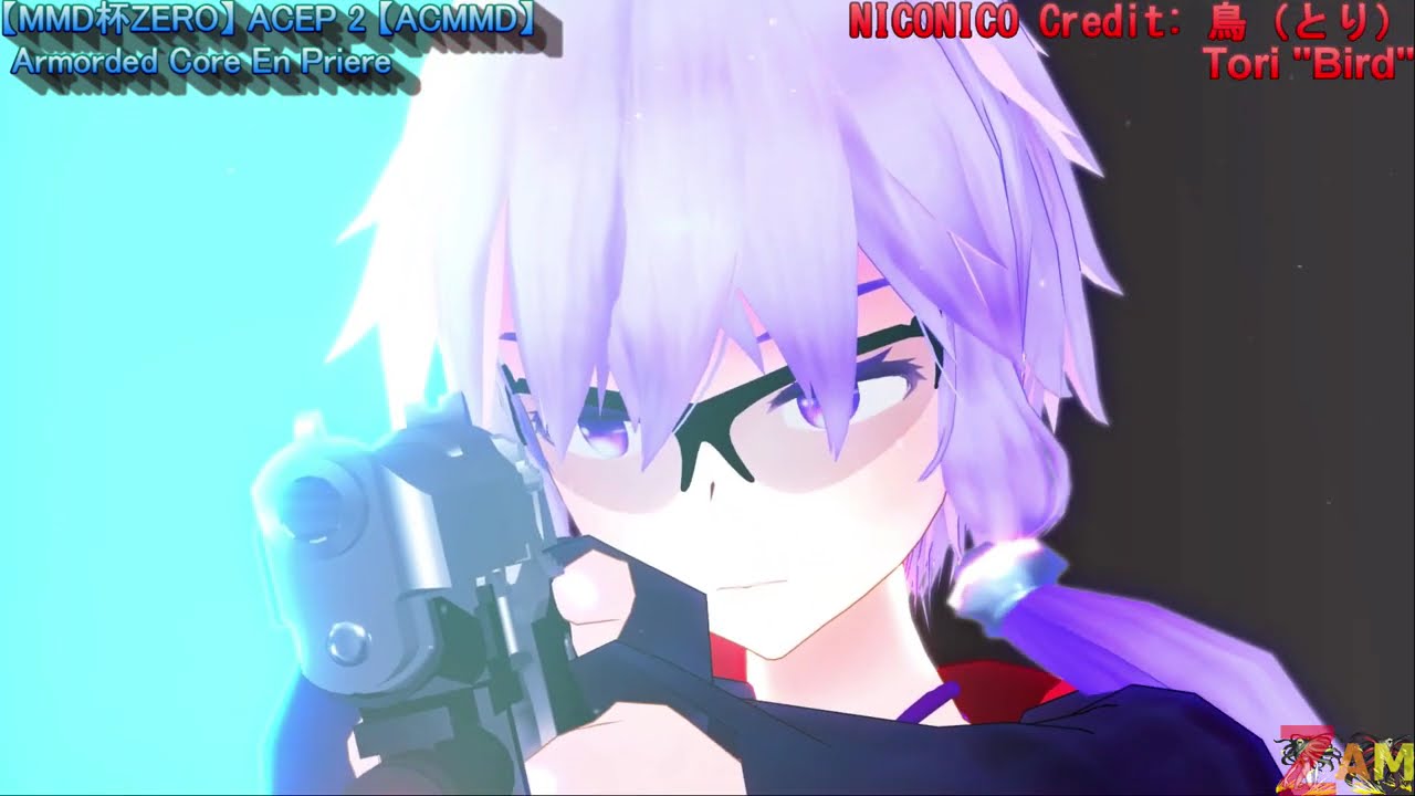 MMD Zero - Armored Core En Priere (ACEP) [ACMMD]