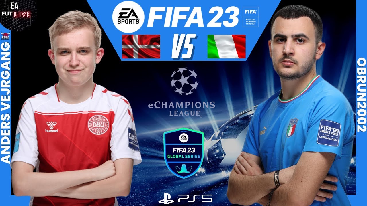 ANDERS VEJRGANG VS OBRUN2002 | FIFA 23 - eCHAMPIONS LEAGUE QUALIFIER FGS23 - PRO VS PRO