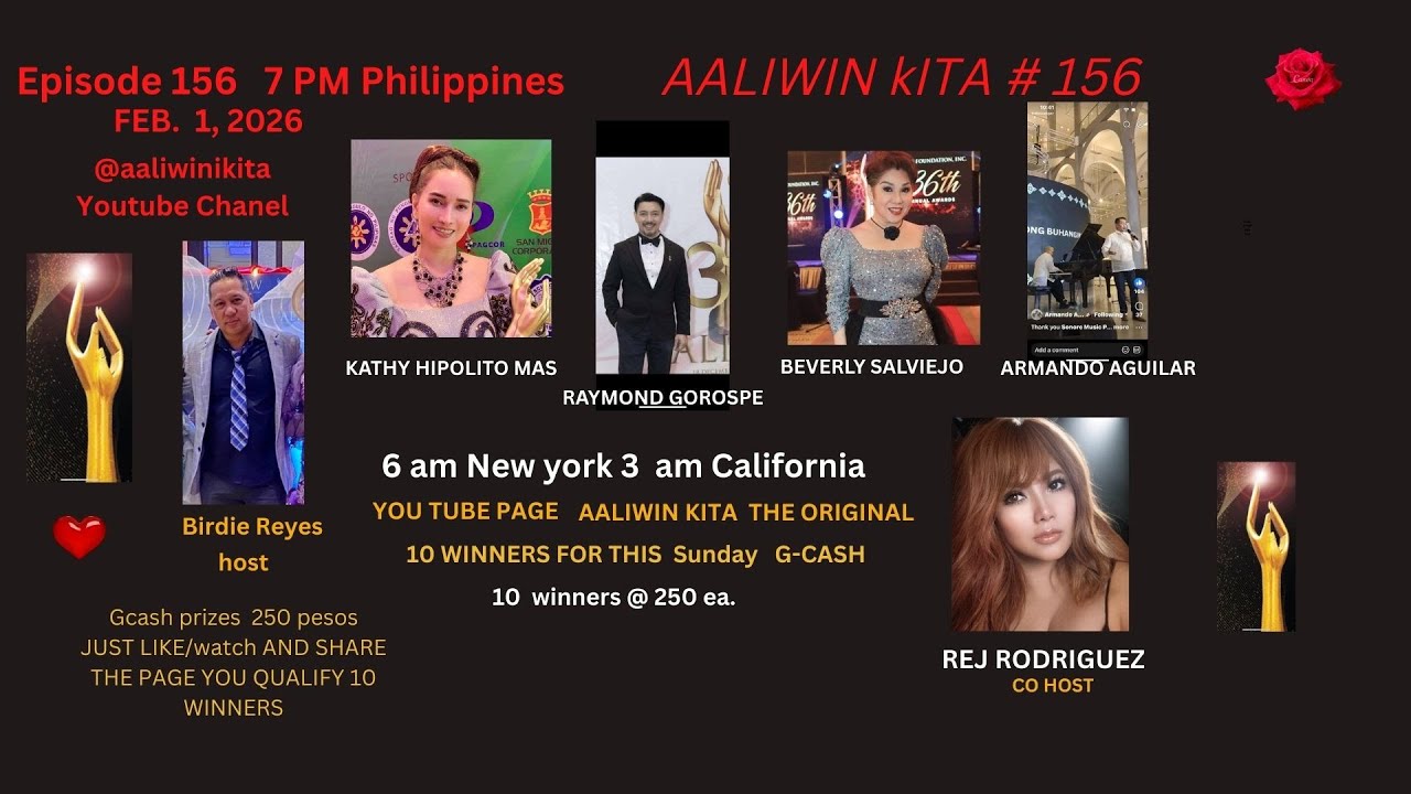 EP#156  Sunday  7-9 pm  win 250 G-cash qualify by watching ,liking &sharing this page