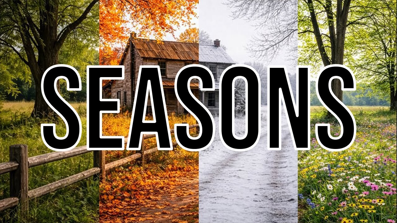 Seasons - A Musical & Visual Journey Through the Seasons