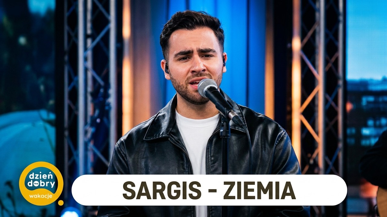 SARGIS - ZIEMIA | Dzień Dobry TVN