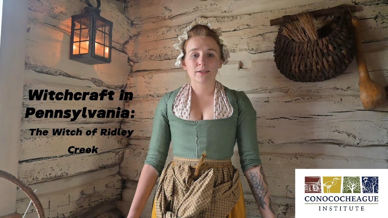 Witchcraft in Pennsylvania: The Witch of Ridley Creek