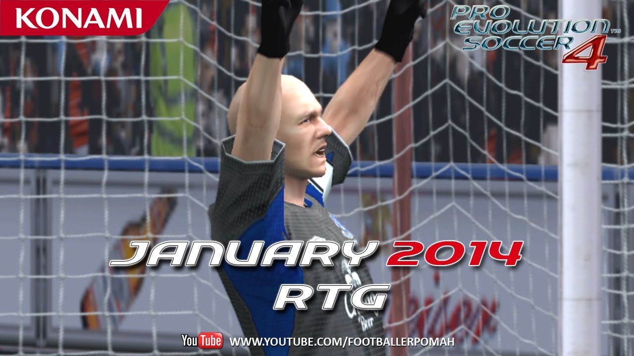PES 4 | RTG [January 2014]