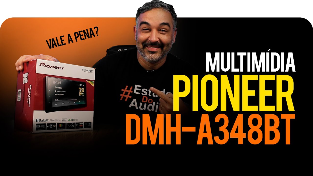 Conheça a Multimídia Pioneer DMH-A348BT!