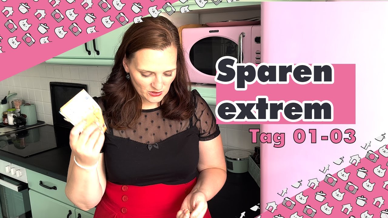 EXTREM Sparen mit foodandfamily Tag 01-03