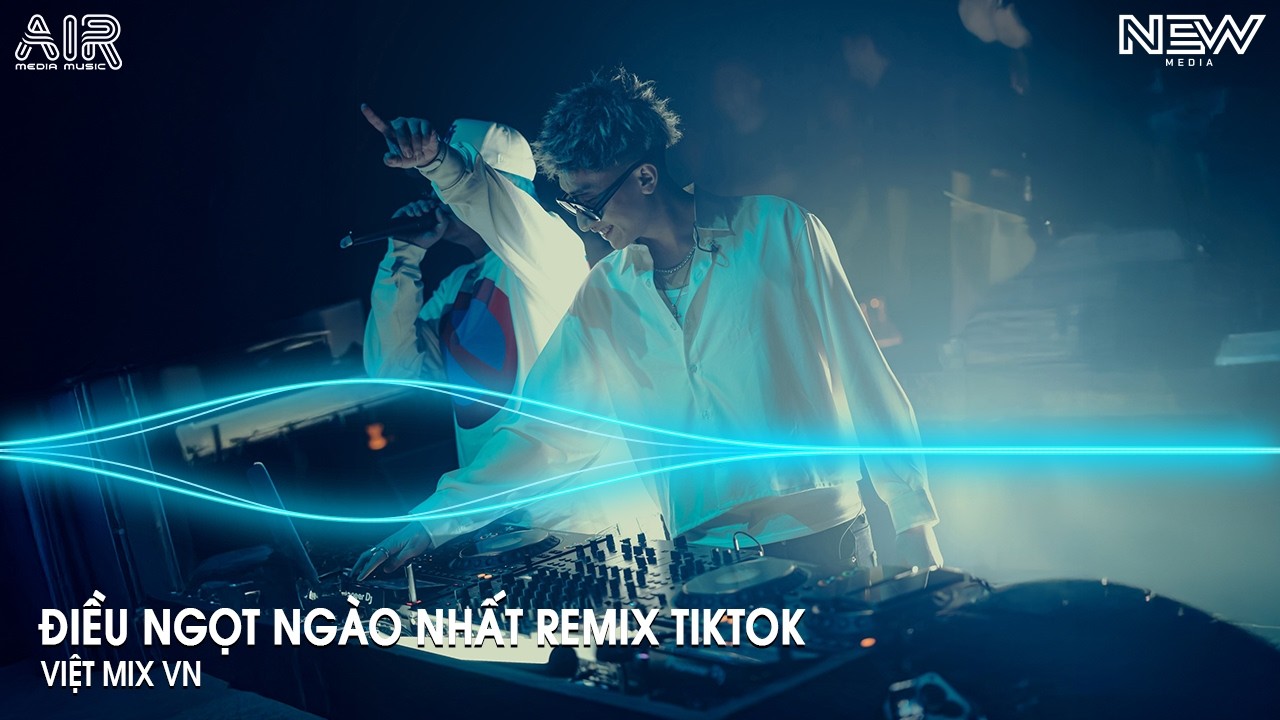 Điều Ngọt Ngào Nhất Remix (Bản Hót Titkok) - Và Nếu Như Đời Giông Bão Chỉ Cần Anh Được Bên Em Remix