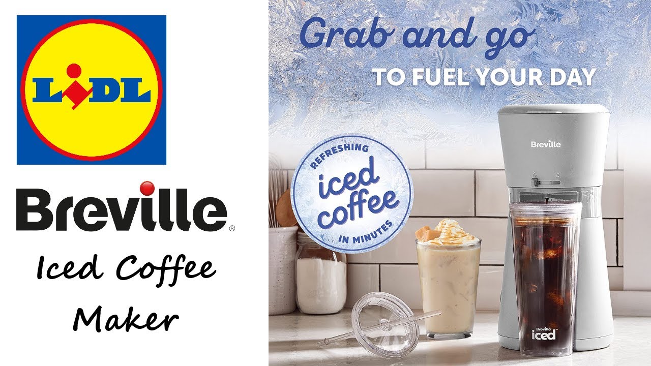 Lidl Breville Iced Coffee Maker - Don’t worry, be frappe!