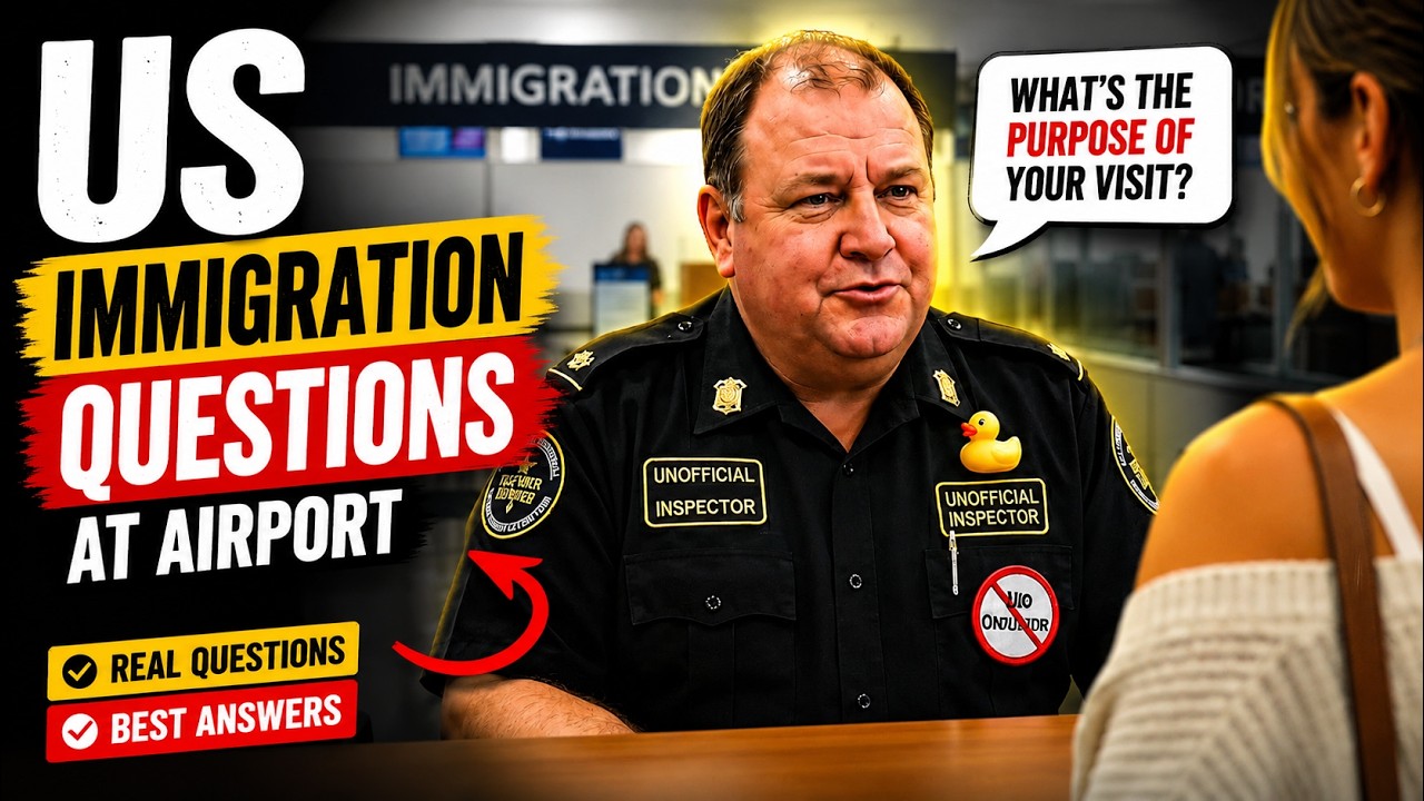 US Immigration Questions at Airport | Real Questions & Best Answers