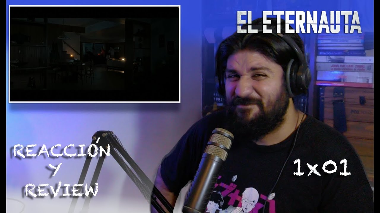 EL ETERNAUTA 1x01: 