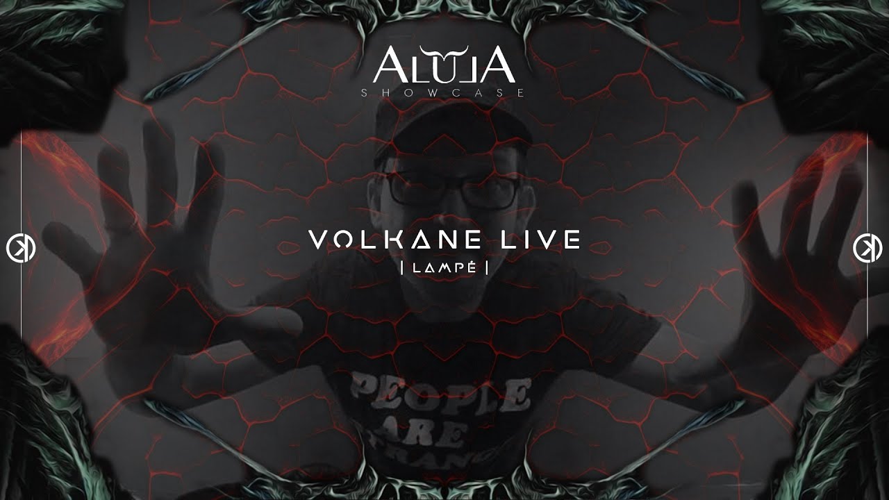 Volkane Production | Lampé @Orka Alula Tune Showcase 2023