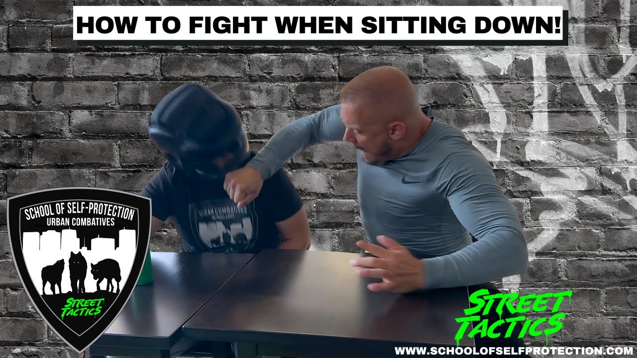 HOW TO FIGHT WHEN SITTING DOWN!