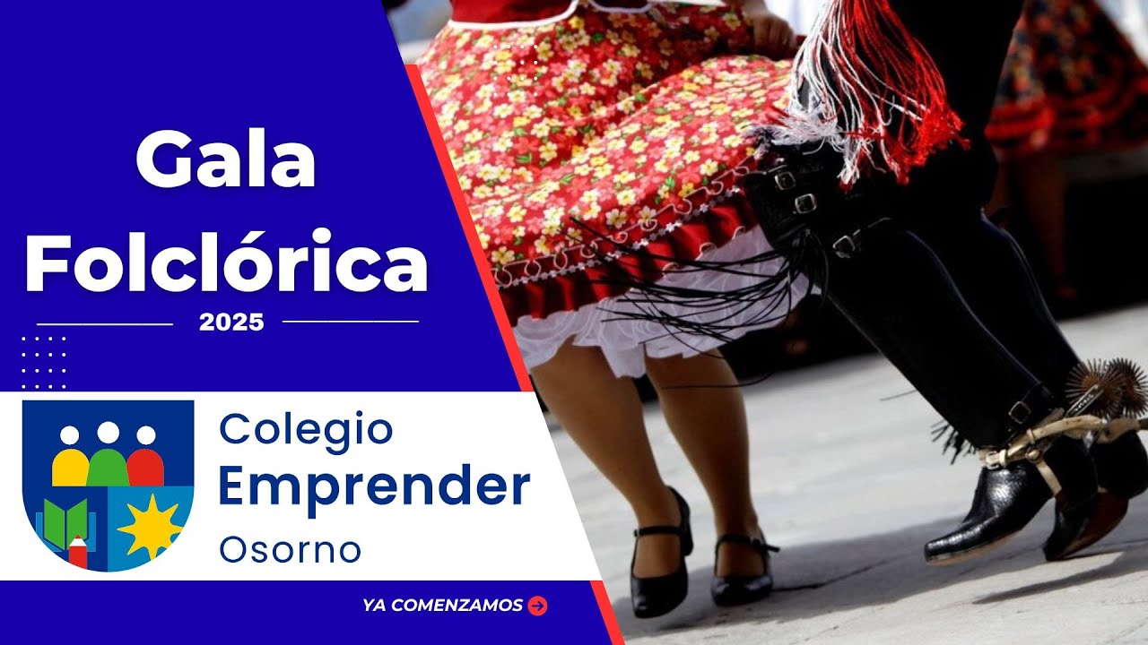 Gala Folclórica  -  Colegio Emprender Osorno