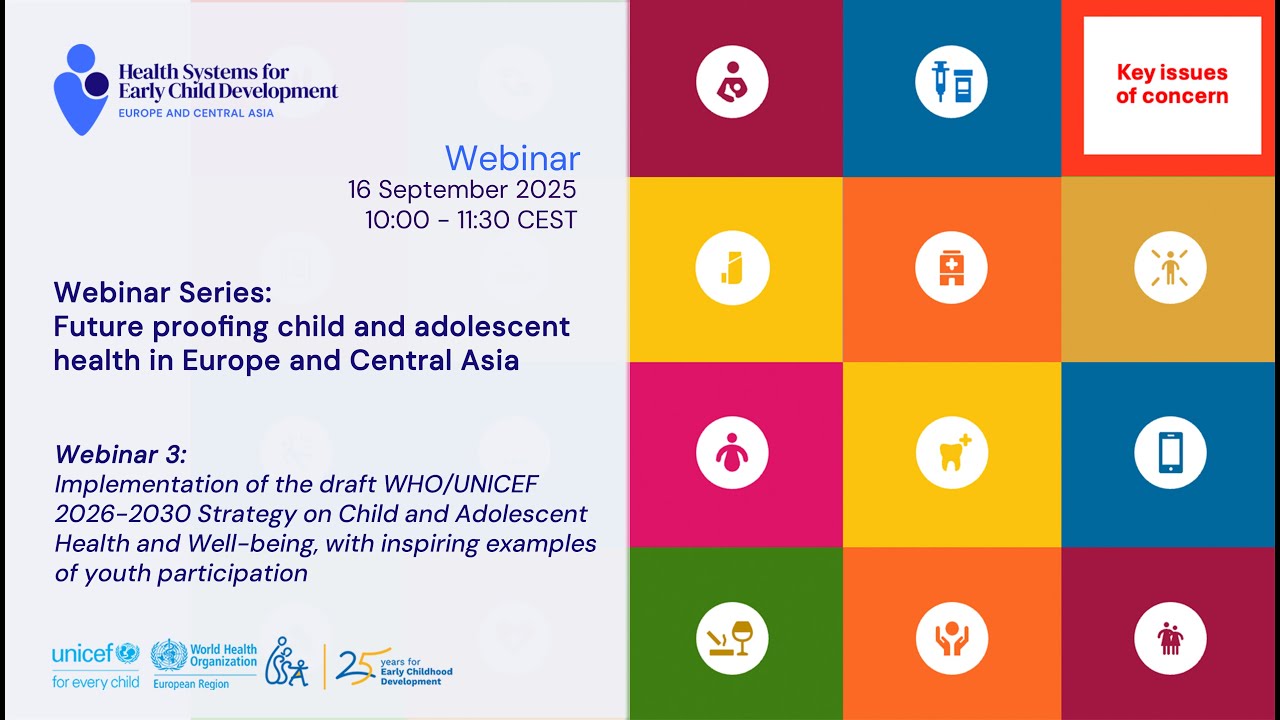 Webinar 3: Implementation of draft WHO/UNICEF Strategy + inspiring examples of youth participation
