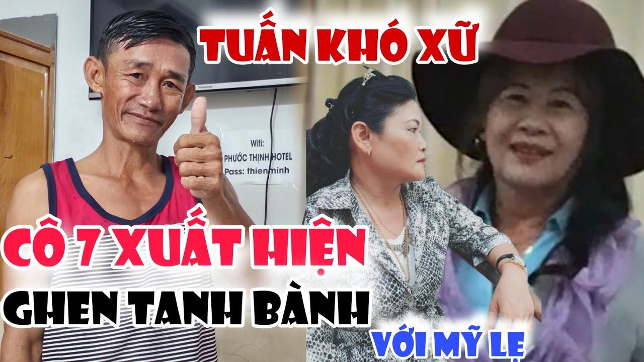 Anh tuấn rất khó xữ, khi cô 7 ghen với Mỹ lệ