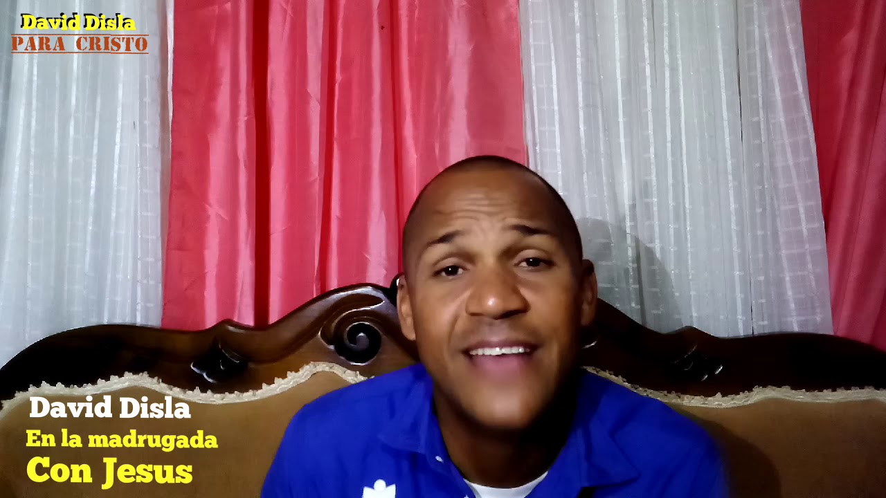 ((David Disla))En la madrugada con Jes&uacute;s.